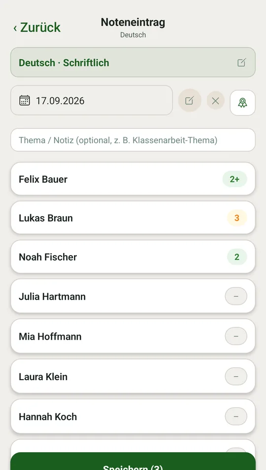 Drei Noten gesetzt, der Rest offen — gespeichert wird am Ende